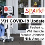 Vitalyst Spark 3/31 COVID-19 Roundtable Update featured image