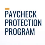 Apply ASAP: Paycheck Protection Program featured image